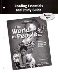 The World and Its People: Western Hemisphere, Europe, and Russia, Reading Essentials and Study Guide, Answer Key