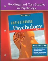 Understanding Psychology, Readings and Case Studies in Psychology