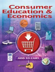 Consumer Education And Economics, Student Edition