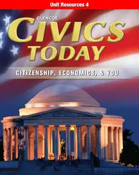 Civics Today: Citizenship, Economics, & You, Unit Resources 4