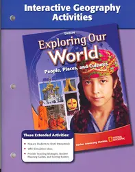 Exploring Our World, Interactive Geography Activities