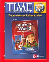 Exploring Our World: Western Hemisphere, Europe, and Russia, TIME Focus on World Issues with Student Activities