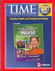 Exploring Our World: Eastern Hemisphere, TIME Focus on World Issues Teacher Guide with Student Activities