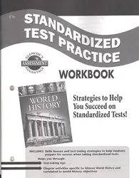 Glencoe World History, Standardized Test Practice Workbook, Student Edition