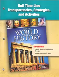 Glencoe World History, Time Line Transparencies, Strategies, and Activities