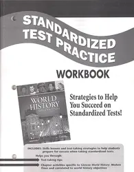 Glencoe World History: Modern Times, Standardized Test Practice Workbook, Student Edition