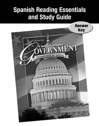 United States Government: Democracy in Action, Spanish Reading Essentials and Study Guide, Answer Key