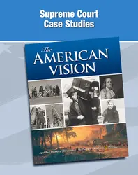 The American Vision, Supreme Court Cases