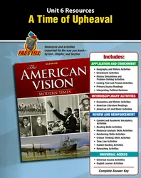The American Vision: Modern Times, Unit Resources 6