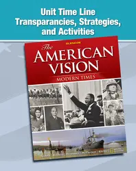 The American Vision: Modern Times, Unit Time Line Transparencies, Strategies, and Activities