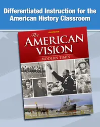 The American Vision: Modern Times, Differentiated Instruction