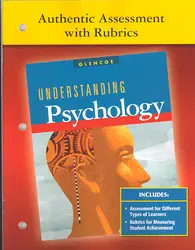 Understanding Psychology, Authentic Assessment with Rubrics