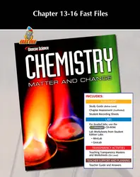 Chemistry: Matter & Change, Chapter 13-16 Fast Files