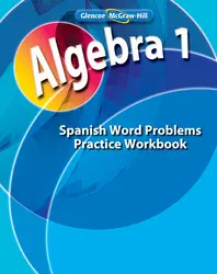 Algebra 1, Spanish Word Problems Practice Workbook