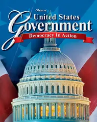 United States Government: Democracy in Action, Student Edition