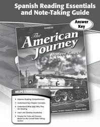 The American Journey, Modern Times, Spanish Reading Essentials and Note-Taking Guide Answer Key