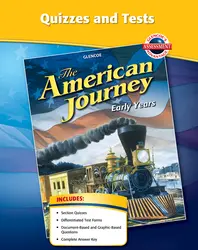 The American Journey, Early Years, Quizzes and Tests