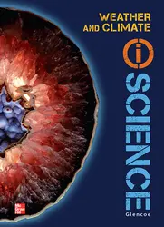 Glencoe Earth & Space iScience, Modules C: Weather & Climate, Grade 6, Student Edition