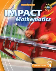 IMPACT Mathematics, Course 3, Teacher Guide