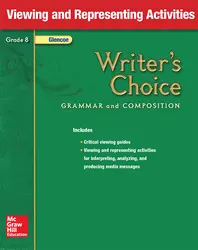 Writer's Choice, Grade 8, Viewing and Representing Activities