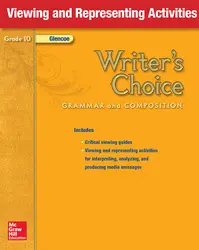 Writer's Choice, Grade 10, Viewing and Representing Activities