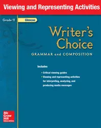 Writer's Choice, Grade 11, Viewing and Representing Activities