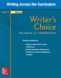 Writer's Choice, Grade 11, Writing Across the Curriculum