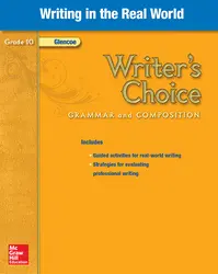 Writer's Choice, Grade 10, Writing in the Real World
