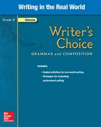 Writer's Choice, Grade 11, Writing in the Real World