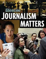 Glencoe Journalism Matters, Teacher Resource Binder