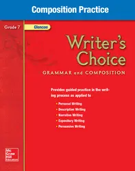 Writer's Choice, Grade 7, Composition Practice