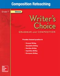 Writer's Choice, Grade 7, Composition Reteaching