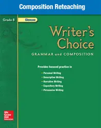 Writer's Choice, Grade 8, Composition Reteaching