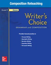 Writer's Choice, Grade 9, Composition Reteaching