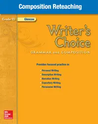 Writer's Choice, Grade 10, Composition Reteaching