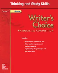Writer's Choice, Grade 7, Thinking and Study Skills