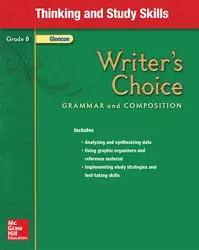 Writer's Choice, Grade 8, Thinking and Study Skills