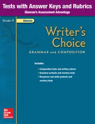 Writer's Choice, Grade 11, Tests with Answer Key and Rubrics