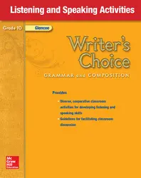 Writer's Choice, Grade 10, Listening and Speaking Activities