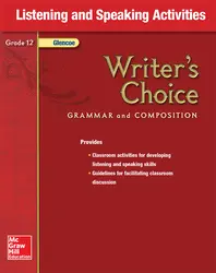 Writer's Choice, Grade 12, Listening and Speaking Activities