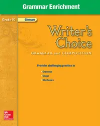 Writer's Choice, Grade 10, Grammar Enrichment