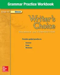 Writer's Choice, Grade 10, Grammar Practice Workbook