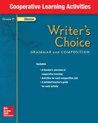 Writer's Choice, Grade 11, Cooperative Learning Activities