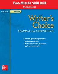 Writer's Choice, Grade 6, Two Minute Skill Drill Transparencies