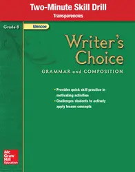 Writer's Choice, Grade 8, Two Minute Skill Drill Transparencies