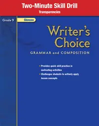 Writer's Choice, Grade 9, Two Minute Skill Drill Transparencies
