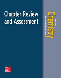 Chemistry: Concepts & Applications, Chapter Review & Assessment