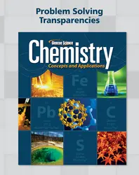 Chemistry: Concepts & Applications, Problem Solving Transparencies