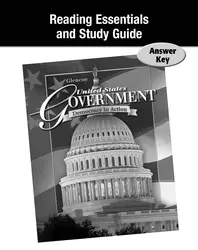 United States Government: Democracy in Action, Reading Essentials and Study Guide Answer Key