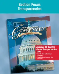 United States Government: Democracy in Action, Section Focus Transparencies, Strategies, and Activities